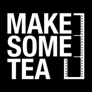 Make Some Tea