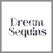 Dream Sequins